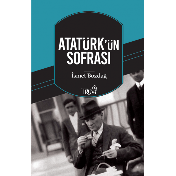 Atatürk'ün Sofrası  